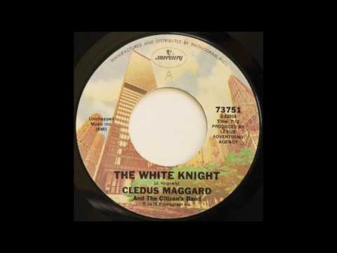 Cledus Maggard & The Citizen's Band — The White Knight (Extended Version) - Cledus Maggard & The Citizen's Band  (Jay Huguely)