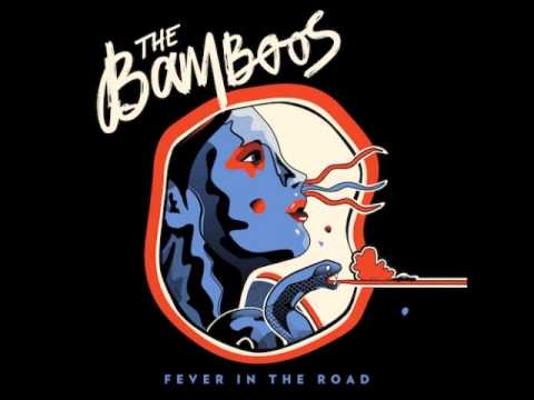 The Bamboos — The Bamboos - Your Lovin' is Easy