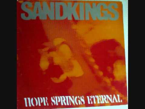 Sandkings — Sandkings - Hope Springs Eternal