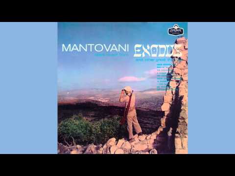 Mantovani — "Karen" (song from the 1960 film, Exodus) - performed by Mantovani & His Orchestra