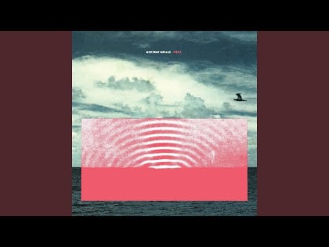 Generationals — I Never Know