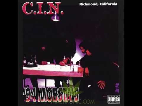 C.I.N. — C.I.N. 94 Mobsta's - Mr. Nonchalant