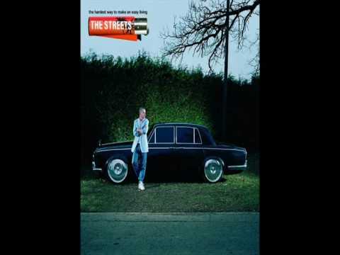 The Streets — The Streets - Can't Con An Honest John