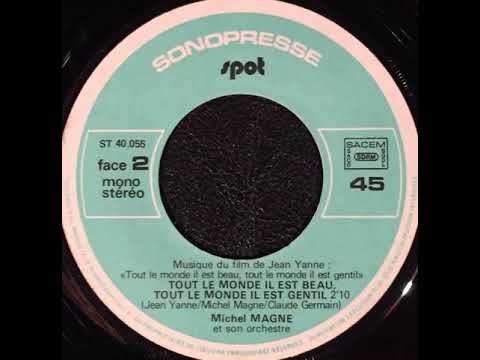 Jean Yanne — Michel Magne & Jean Yanne "Tout le monde il est beau, tout le monde il est gentil" 1973 Sonopresse