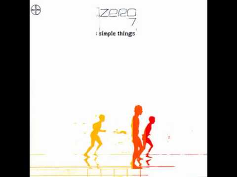 Zero 7 — Zero 7 - This World (feat Mozez)