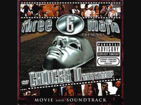 Three 6 Mafia — Three 6 Mafia-Who I Is
