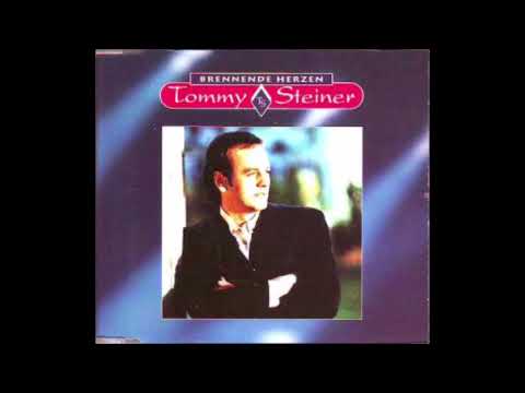 Tommy Steiner — Tommy Steiner  -  Brennende Herzen  1995