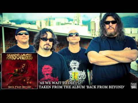 Massacre — MASSACRE - As We Wait To Die (Album Track)