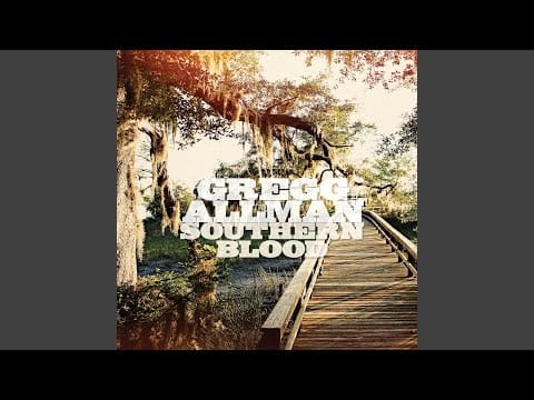 Gregg Allman — Love Like Kerosene