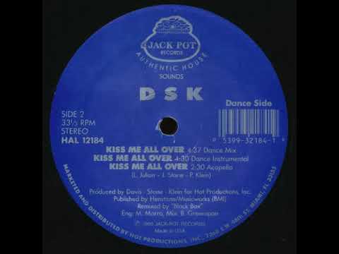 DSK — DSK - Kiss Me All Over (Acapella)