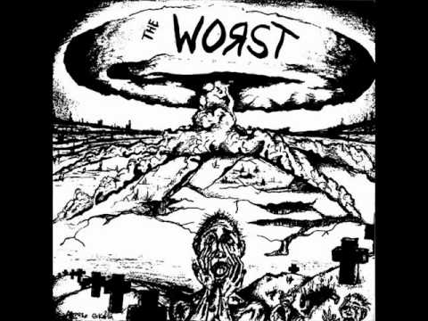 The Worst (2) — The Worst - Don't Be Afraid