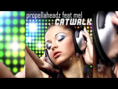 Mel W. — Propellaheadz Feat. Mel - Catwalk (Andytaker Remix) // DANCECLUSIVE //