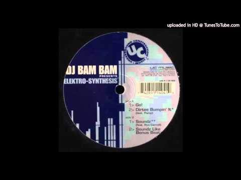 DJ Bam Bam — DJ Bam Bam feat. Ron Carroll - Soundz (Original Mix) - Underground Construction