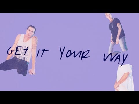 The Band Camino — The Band CAMINO - Get It Your Way (Lyric Video)