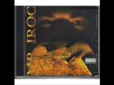 Mr. Iroc — Mr. Iroc - Str8 Flowin