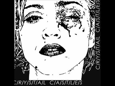 Crystal Castles — Crystal Castles - Alice Practice 7" (Full EP)