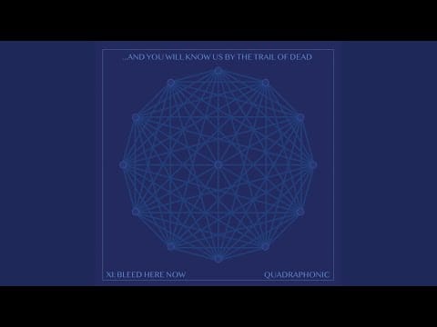 ...And You Will Know Us by the Trail of Dead — Kill Everyone
