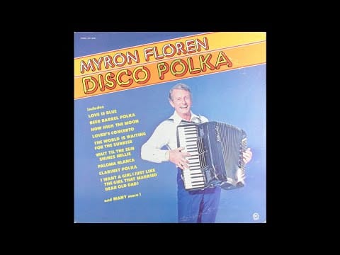 Myron Floren — Myron Floren – "Clarinet Disco-Polka" (1977)