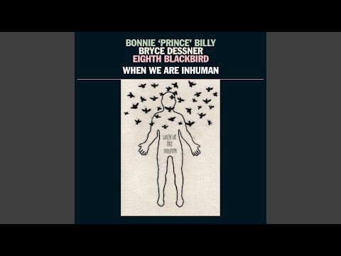 Bonnie Prince Billy — One With The Birds