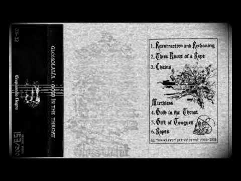 Glossolalia (2) — GLOSSOLALIA (US) - GOLD IN THE THROAT [RAW BLACK METAL TAPE]