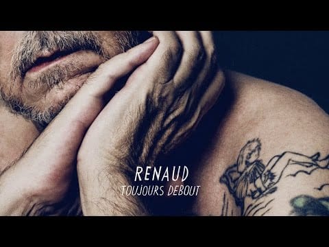 Renaud — Renaud - Toujours debout (Audio officiel)