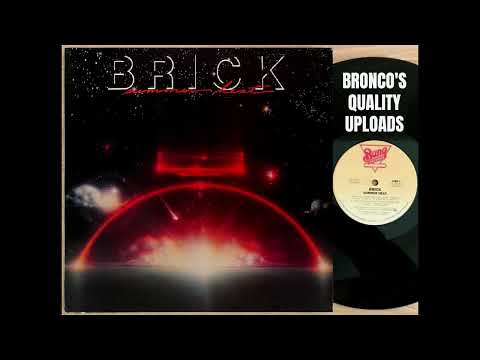 Brick — Brick * Sweat, Till You Get Wet * Summer Heat (Ray Parker Jr. , Gene Page)