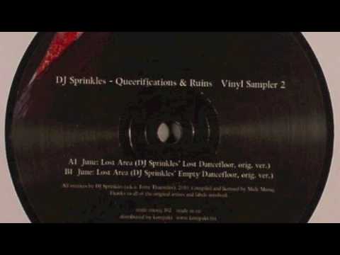 DJ Sprinkles — DJ SPRINKLES - Lost Area (DJ Sprinkles Empty Dancefloor original version)