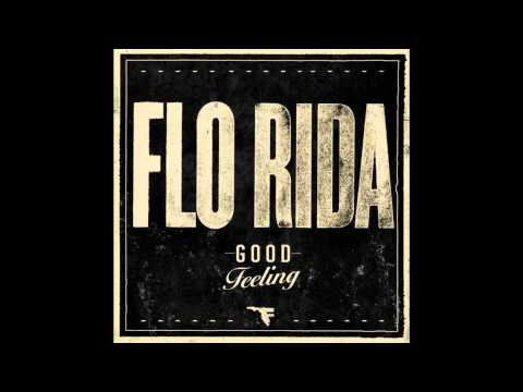 Flo Rida — Flo Rida - Good Feeling (Audio)