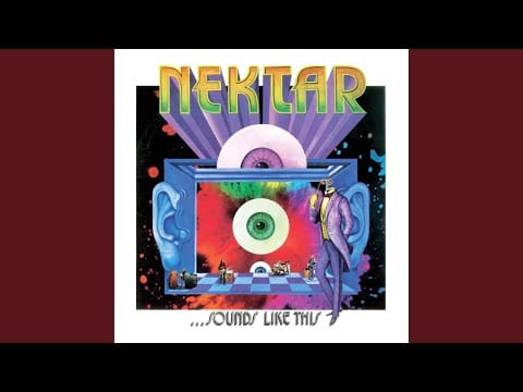 Nektar — What Ya Gonna Do? (2022 Remaster)
