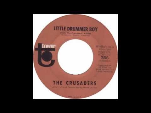 The Crusaders (6) — Crusaders - Little Drummer Boy