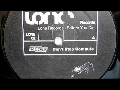 Dynamik Bass System — Dynamik Bass System - Don't Stop Compute