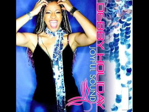 Debby Holiday — Joyful Sound (Scotty K.'s Sordid Radio Mix)