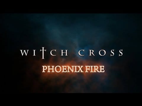Witch Cross — Witch Cross - Phoenix Fire