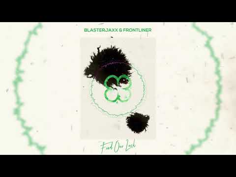 BlasterJaxx — Blasterjaxx & Frontliner - Our Luck (Perspective)