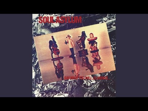 Soul Asylum (2) — Money Talks