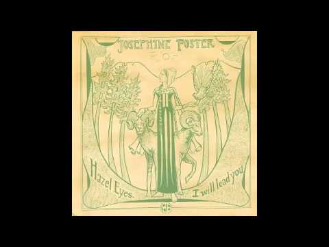 Josephine Foster — Josephine Foster - The Pruner's Prayer