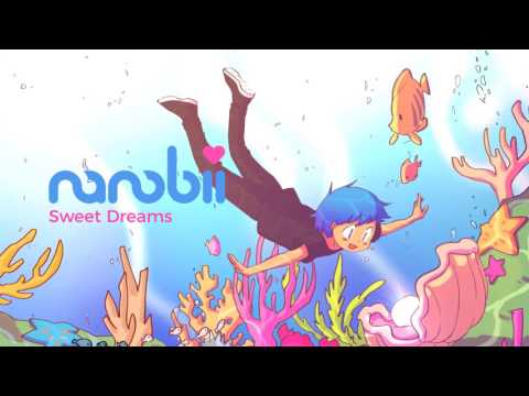Nanobii — nanobii - Sweet Dreams