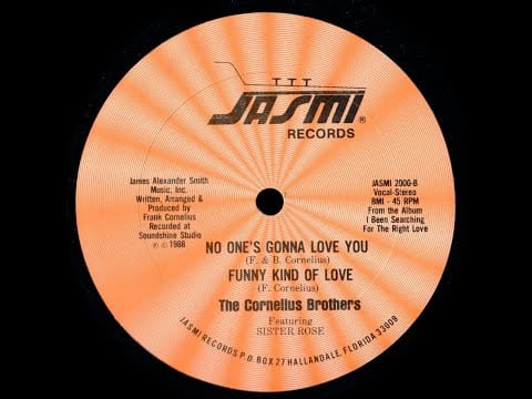 Cornelius Brothers & Sister Rose — Cornelius Brothers Featuring Sister Rose - No One's Gonna Love You - Vocal '88