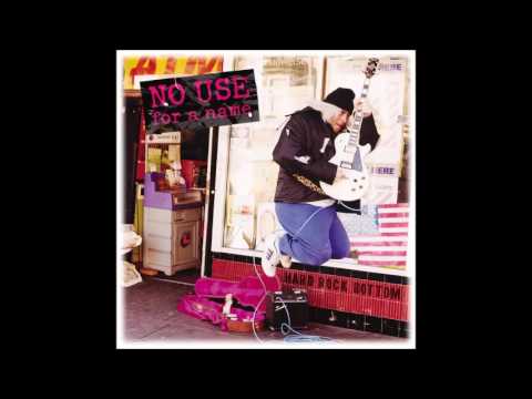 No Use for a Name — No Use For A Name - Hard Rock Bottom [2002] (Full Album)