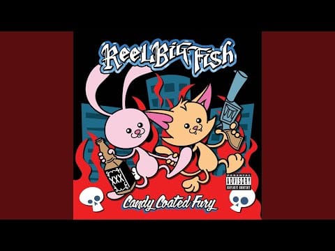 Reel Big Fish — P.S. I Hate You