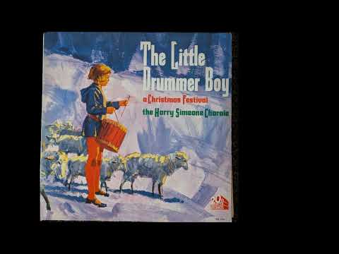 The Harry Simeone Chorale — The Harry Simeone Chorale - The Little Drummer Boy: A Christmas Festival (Full Album) [Vinyl Rip]