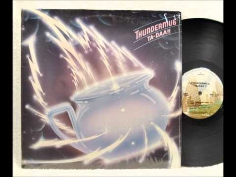 Thundermug — Banga Banga Humpa Humpa-Ta-Daa!(1974)-Thundermug