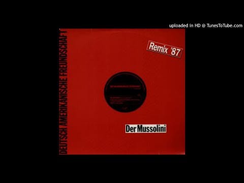 Deutsch Amerikanische Freundschaft — Deutsch Amerikanische Freundschaft ‎– Der Mussolini [ᴄᴏɴɴʏ ᴘʟᴀɴᴋ ʀᴇᴍɪx] ᴠɪɴʏʟ '87