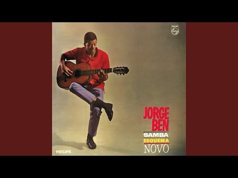 Jorge Ben — Mas, Que Nada!