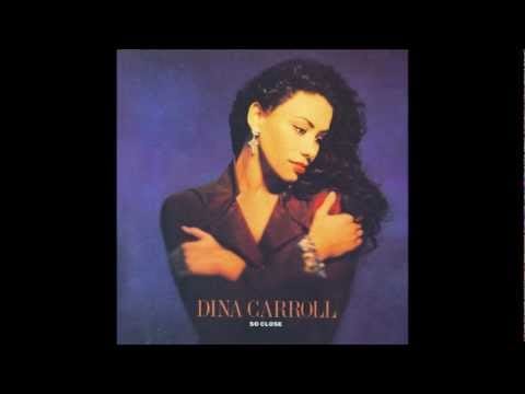 Dina Carroll — If I knew you then- Dina Carroll