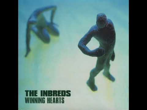 The Inbreds (2) — The Inbreds ‎– Winning Hearts (Full Album 1998)