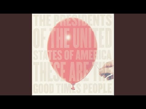 The Presidents of the United States of America — Warhead