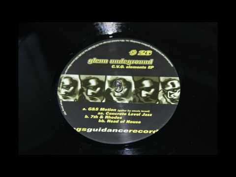 Glenn Underground — Glenn Underground - G&S Motion