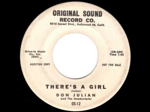 Don Julian & The Meadowlarks — THERE'S A GIRL - DON JULIAN And The Meadowlarks