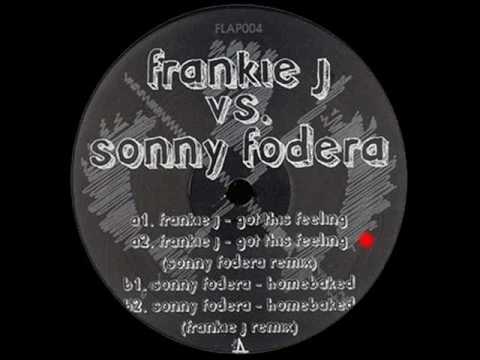 Frankie J. — Got This Feeling - Frankie J vs Sonny Fodera - Flapjack Records (Side A1)
